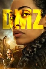 DMZ: Zona Desmilitarizada free movies