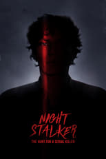 Acosador nocturno: A la caza de un asesino en serie free movies