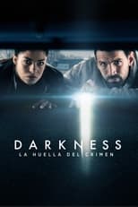 Darkness: La huella del crimen free movies