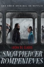 Snowpiercer: Rompenieves free movies