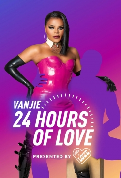 Vanjie: 24 Hours of Love free movies