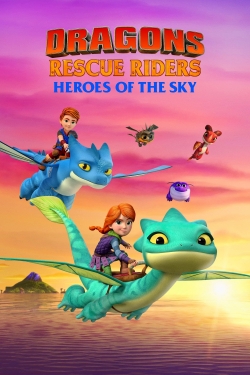 Dragons Rescue Riders: Heroes of the Sky free movies