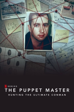 The Puppet Master: Hunting the Ultimate Conman free movies