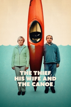 The Thief, His Wife and the Canoe free movies