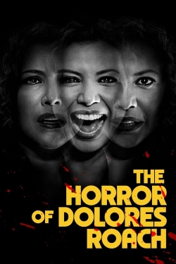 The Horror of Dolores Roach free movies