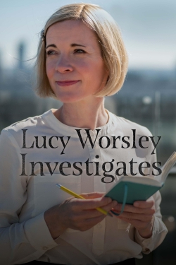 Lucy Worsley Investigates free movies