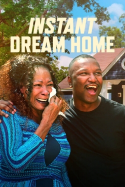 Instant Dream Home free movies