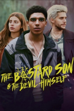 The Bastard Son & the Devil Himself free movies