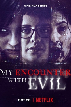 My Encounter with Evil free movies