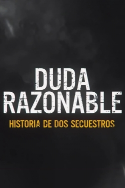 Reasonable Doubt: A Tale of Two Kidnappings free movies