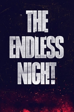 The Endless Night free movies