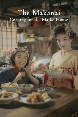 The Makanai: Cooking for the Maiko House free Tv shows