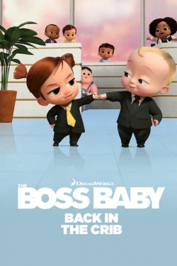 The Boss Baby: Back in the Crib free movies