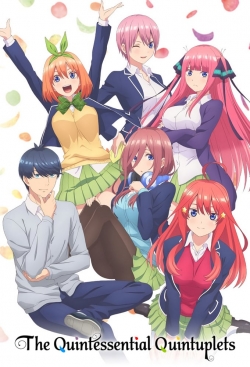 The Quintessential Quintuplets free Tv shows