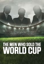 Los hombres que vendieron la Copa del Mundo free movies