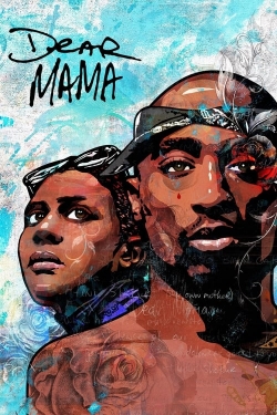 Dear Mama: The Saga of Afeni and Tupac Shakur free movies