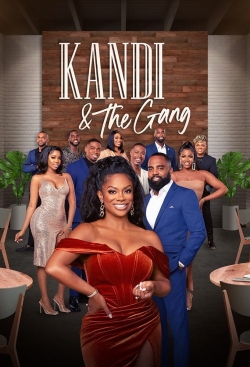 Kandi & The Gang free movies