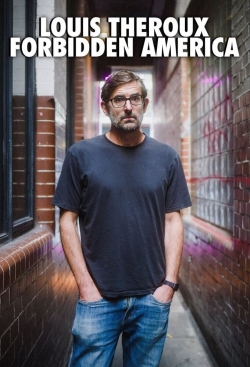 Louis Theroux's Forbidden America free movies