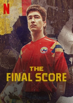 The Final Score free movies