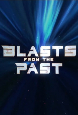 Blasts From the Past free movies