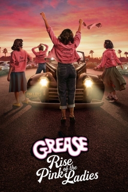 Grease: Rise of the Pink Ladies free movies
