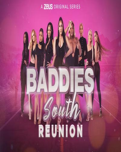 Baddies South: The Reunion free Tv shows