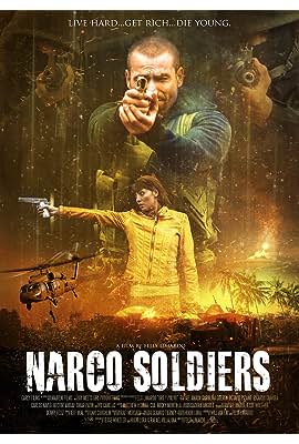 Narco Soldiers free movies