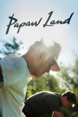 Papaw Land free movies