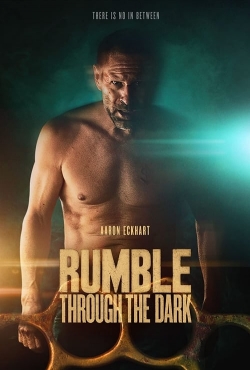 Rumble Through the Dark free movies