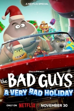 The Bad Guys: A Very Bad Holiday free movies