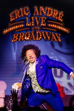 Eric André Live Near Broadway free movies