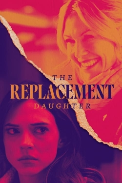 The Replacement Daughter free movies