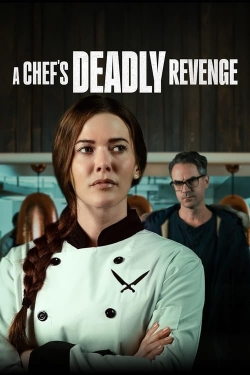 A Chef's Deadly Revenge free movies