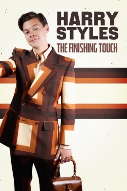 Harry Styles: The Finishing Touch free movies