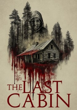 The Last Cabin free movies