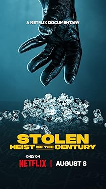 Stolen: Heist of the Century