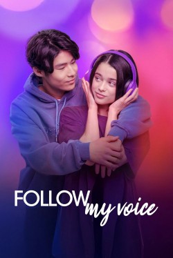 Follow My Voice free movies