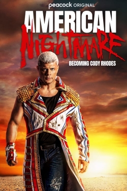 American Nightmare: Becoming Cody Rhodes free movies