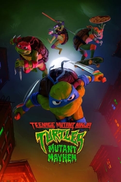 Teenage Mutant Ninja Turtles: Mutant Mayhem free movies