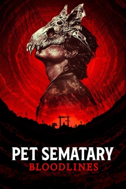 Pet Sematary: Bloodlines free movies