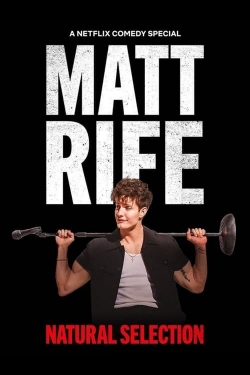 Matt Rife: Natural Selection free movies