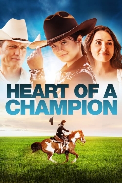 Heart of a Champion free movies