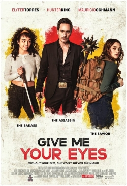Give Me Your Eyes free movies