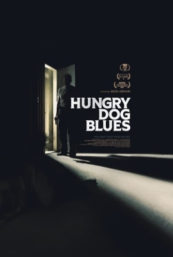 Hungry Dog Blues free movies