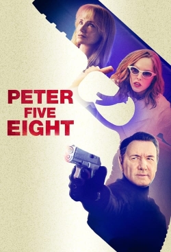Peter Five Eight free movies