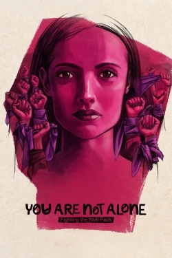 You Are Not Alone: Fighting the Wolf Pack free movies