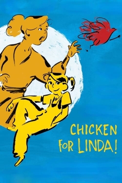 Chicken for Linda! free movies