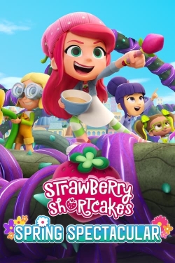 Strawberry Shortcake's Spring Spectacular free movies