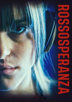 Rossosperanza free movies