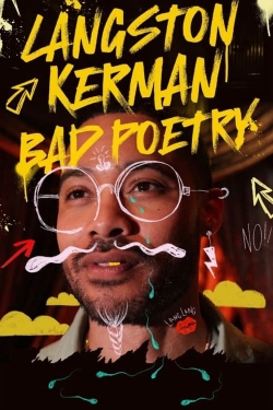 Langston Kerman: Bad Poetry free movies